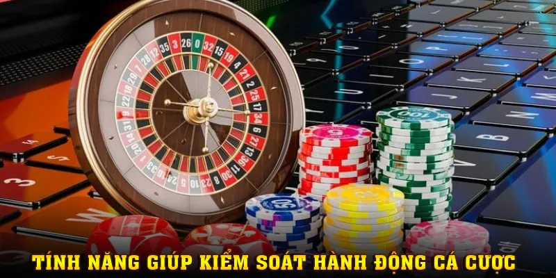 Thiết lập tính năng giúp người chơi dễ dàng kiểm soát hành vi giải trí